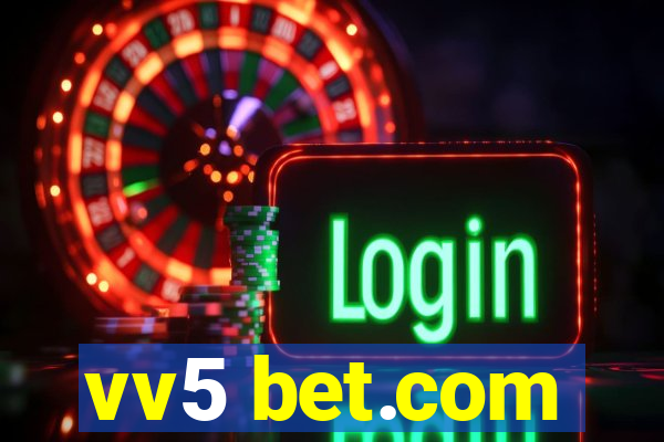 vv5 bet.com